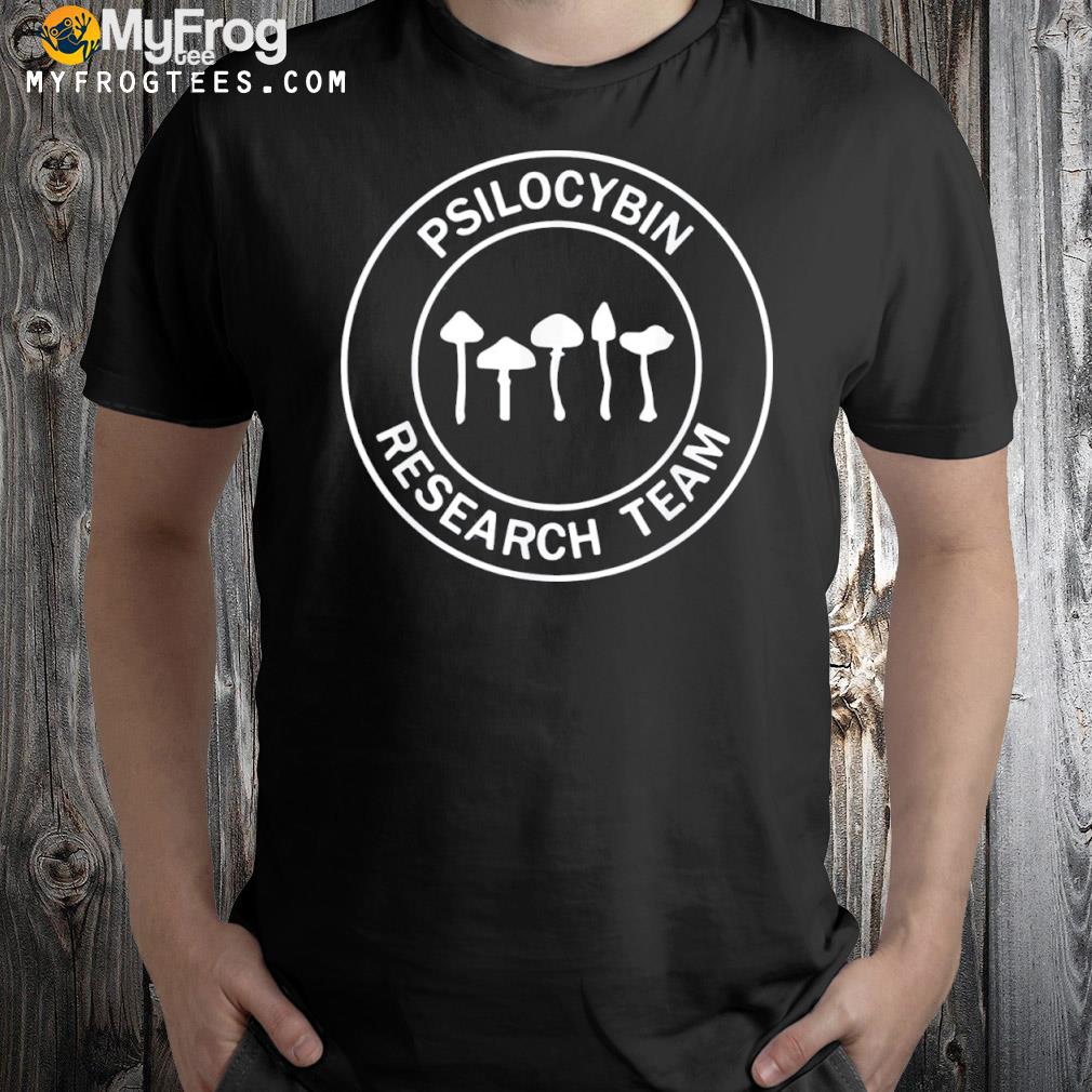 Psilocybin research team shirt
