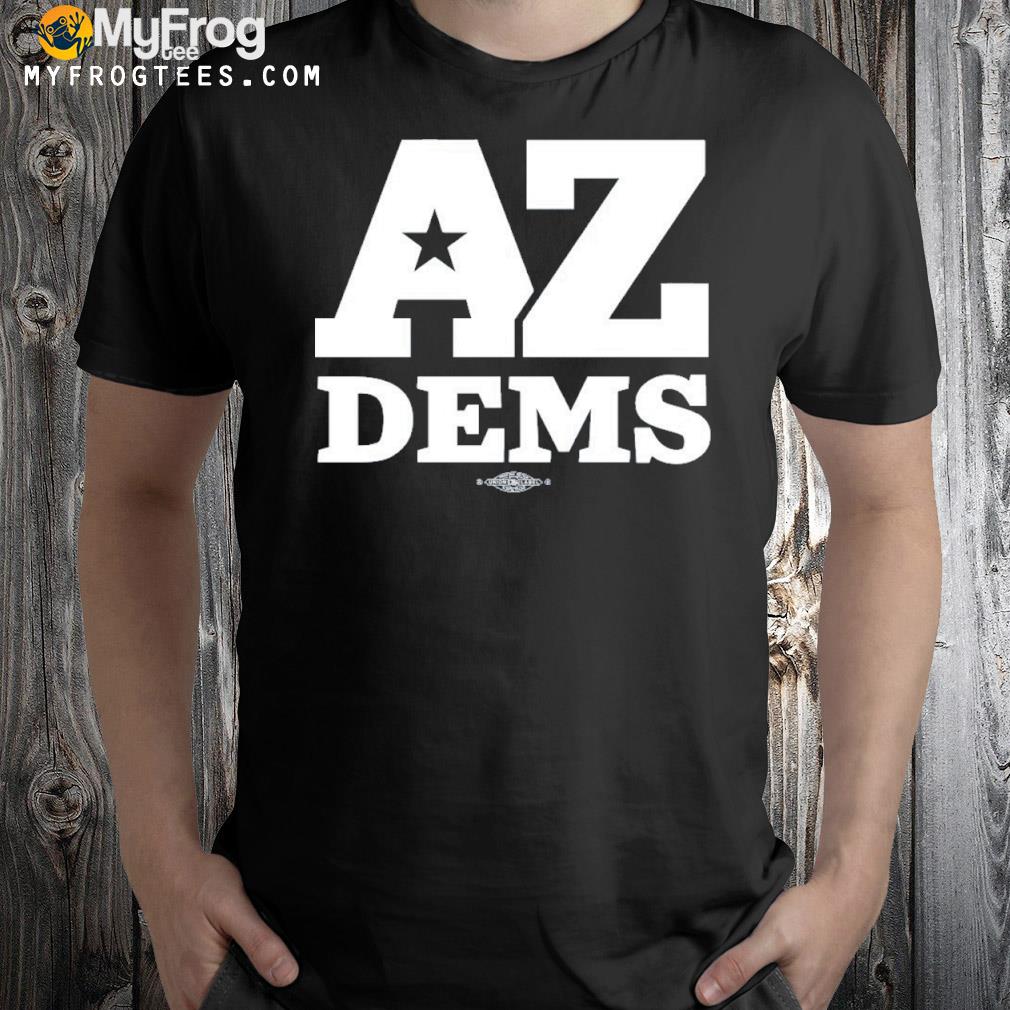 Arizona democratic party logo 2022 shirt