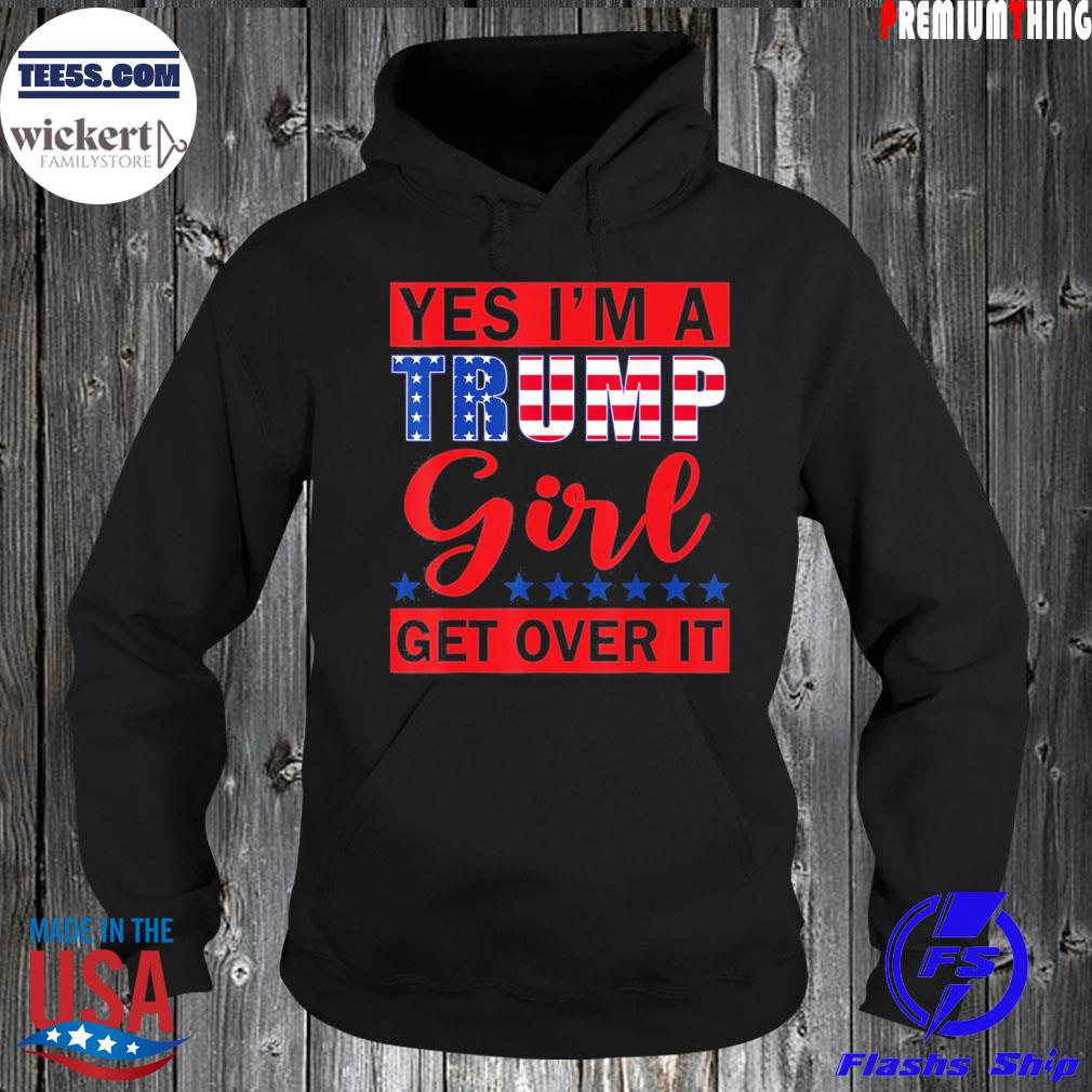 Trump girl get over it 2024 election political campaign s Hoodie