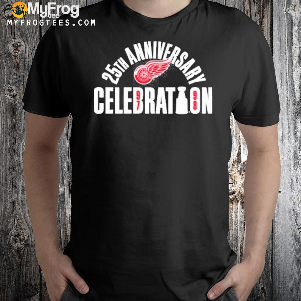 25th anniversary celebration detroit red wings shirt