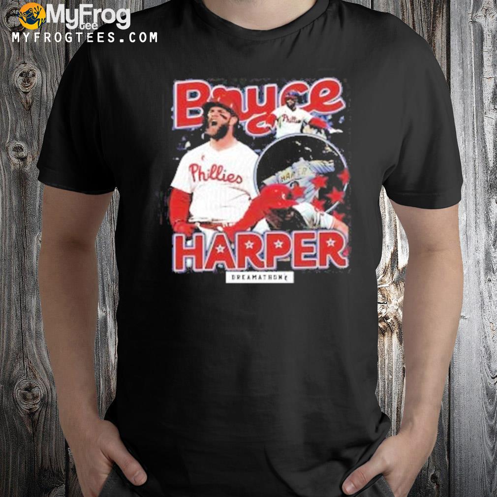 Bryce harper dreamathon shirt