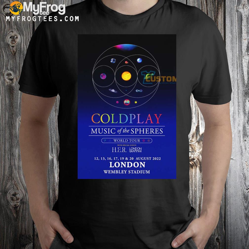 Coldplay Music Of The Spheres 2022 World Tour London Wembley Stadium Poster shirt