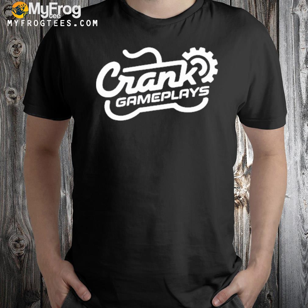 Crankgameplays anniversary shirt