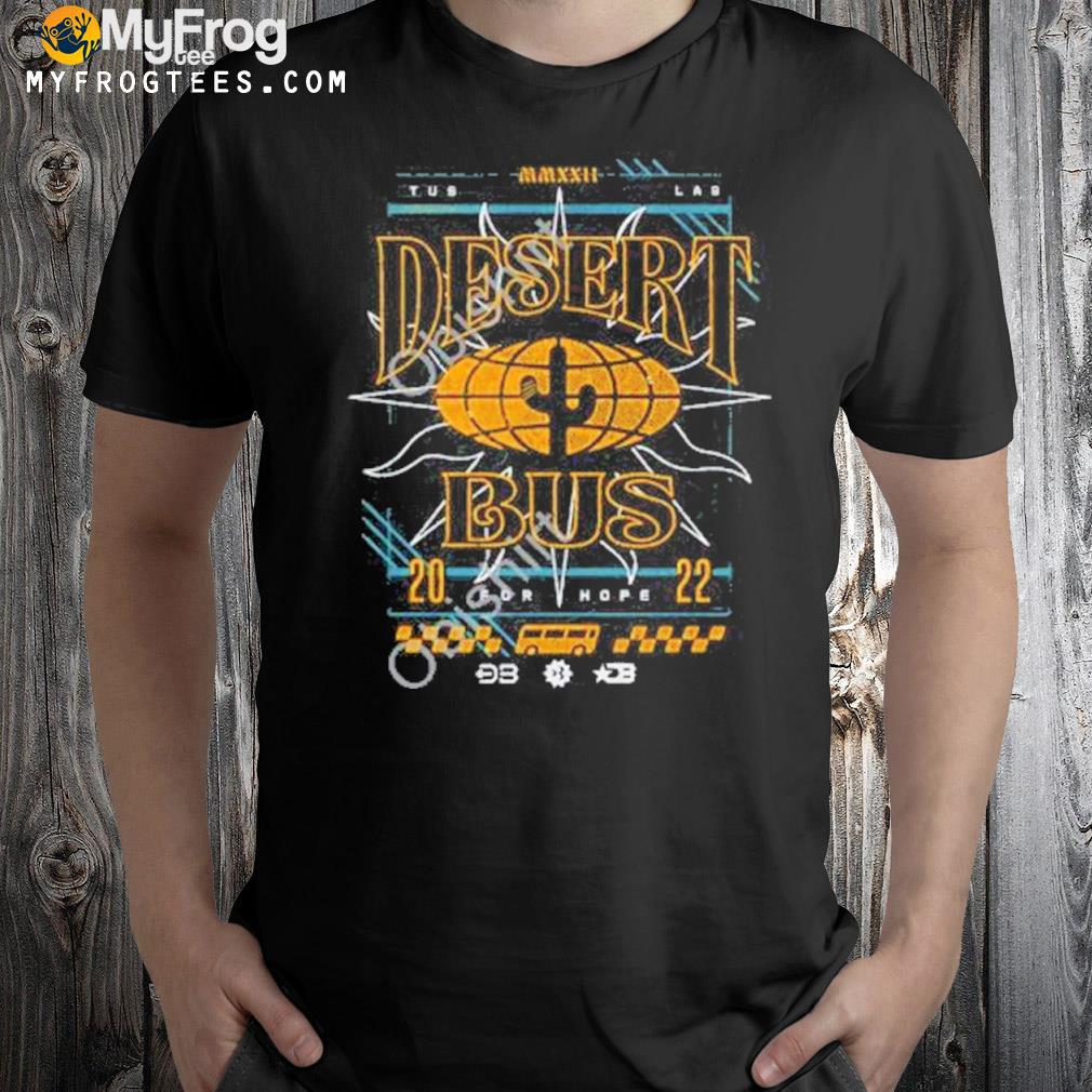 Desert bus 2022 shirt