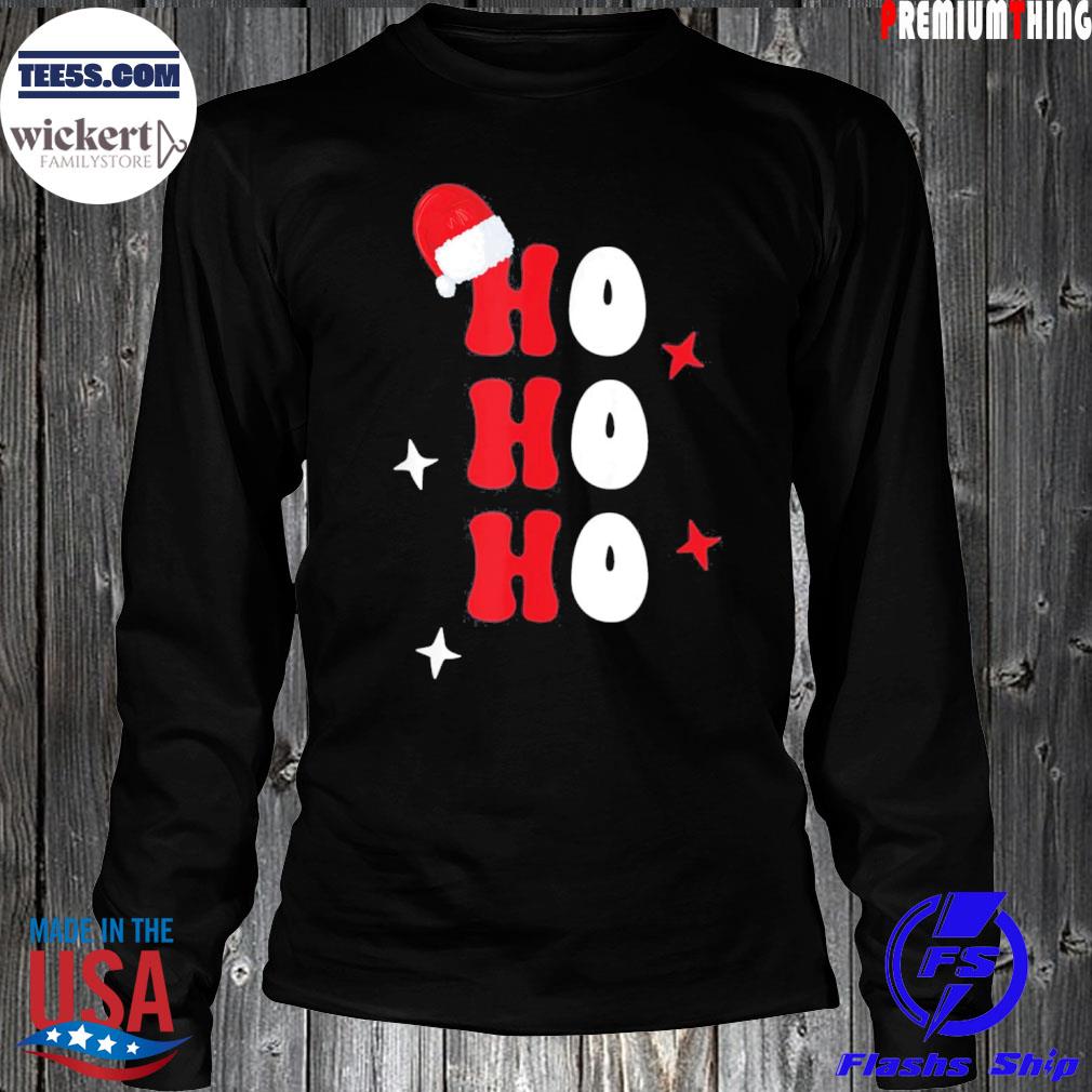 Ho Ho Ho Holiday Apparel, Hohoho Christmas Holiday Outfit T-Shirt LongSleeve
