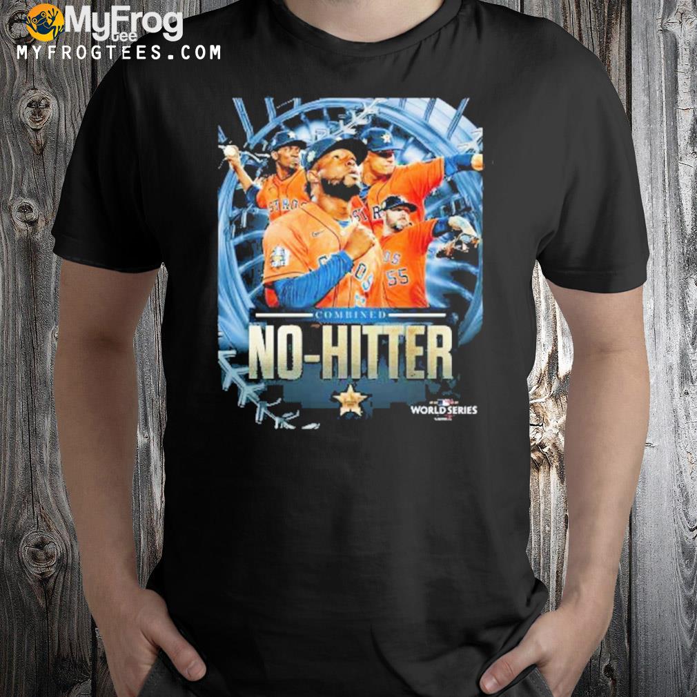 Houston Astros combined no hitter in world series 2022 T-shirt