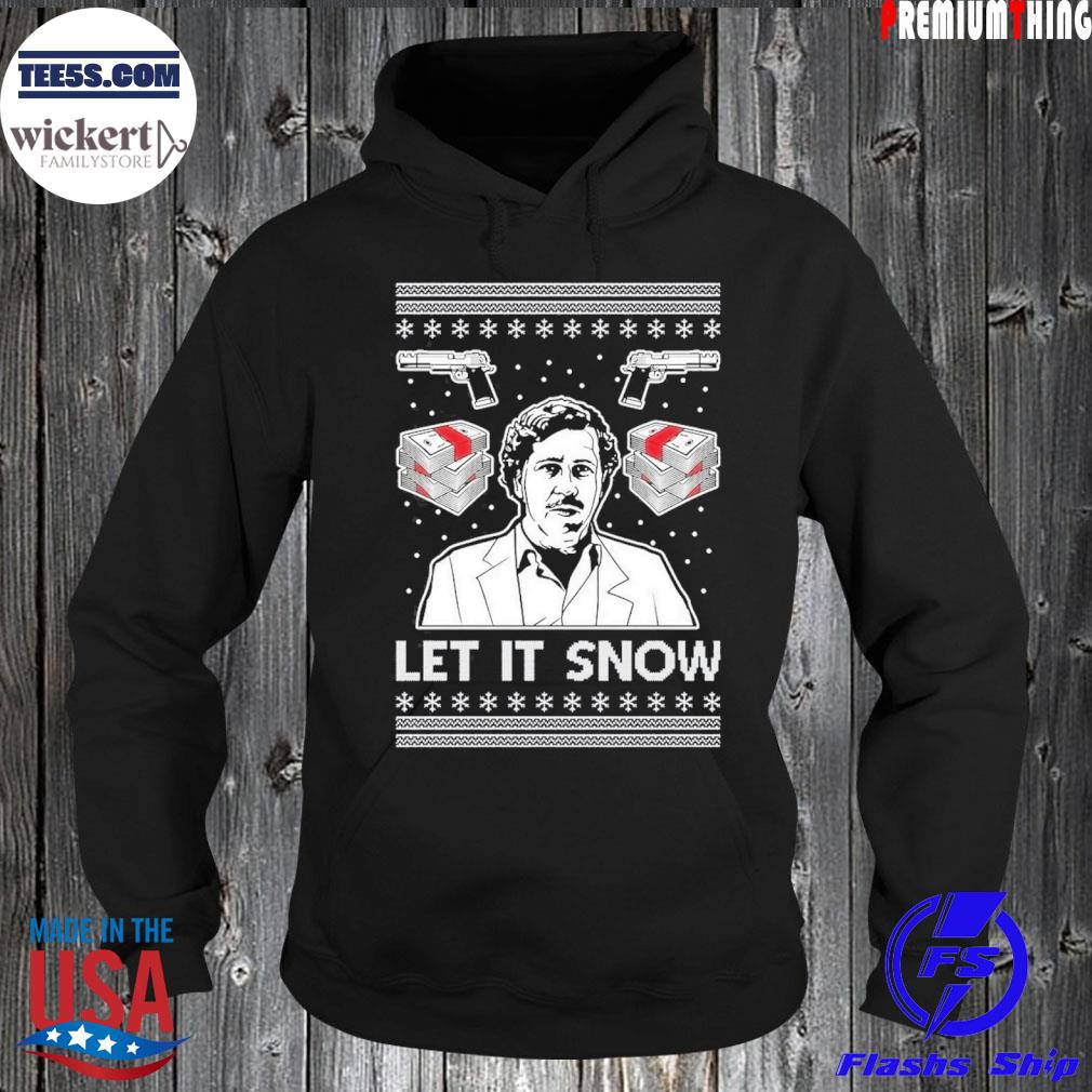 Let It Snow Narcos Ugly Christmas Sweater Hoodie
