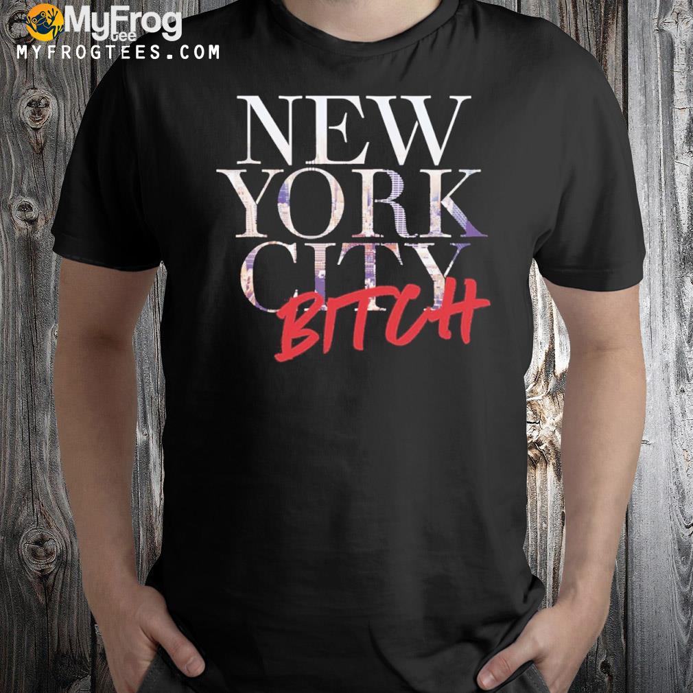New york city bitch sex and the city shirt