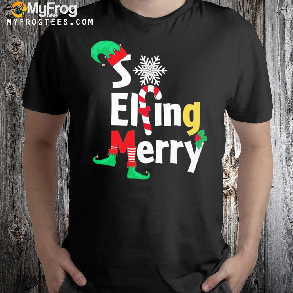 So elfing merry christmas t-shirt