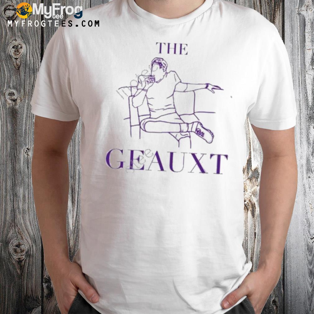 The Geauxt Shirt