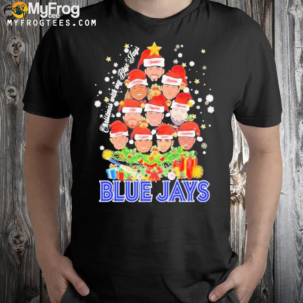 Toronto Blue Jays Team Tree Christmas With My Blue Jays Shirt
