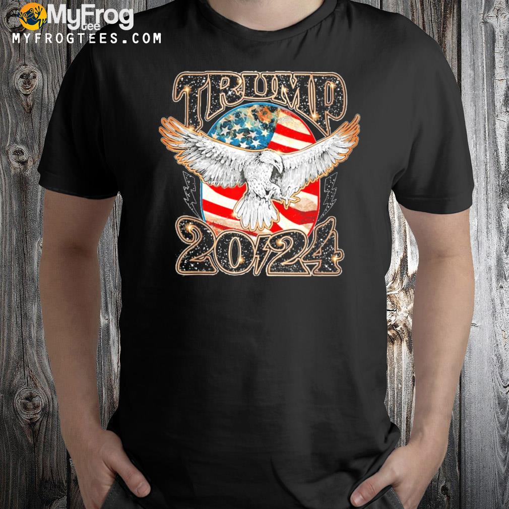 Trump 2024 eagle flag America shirt