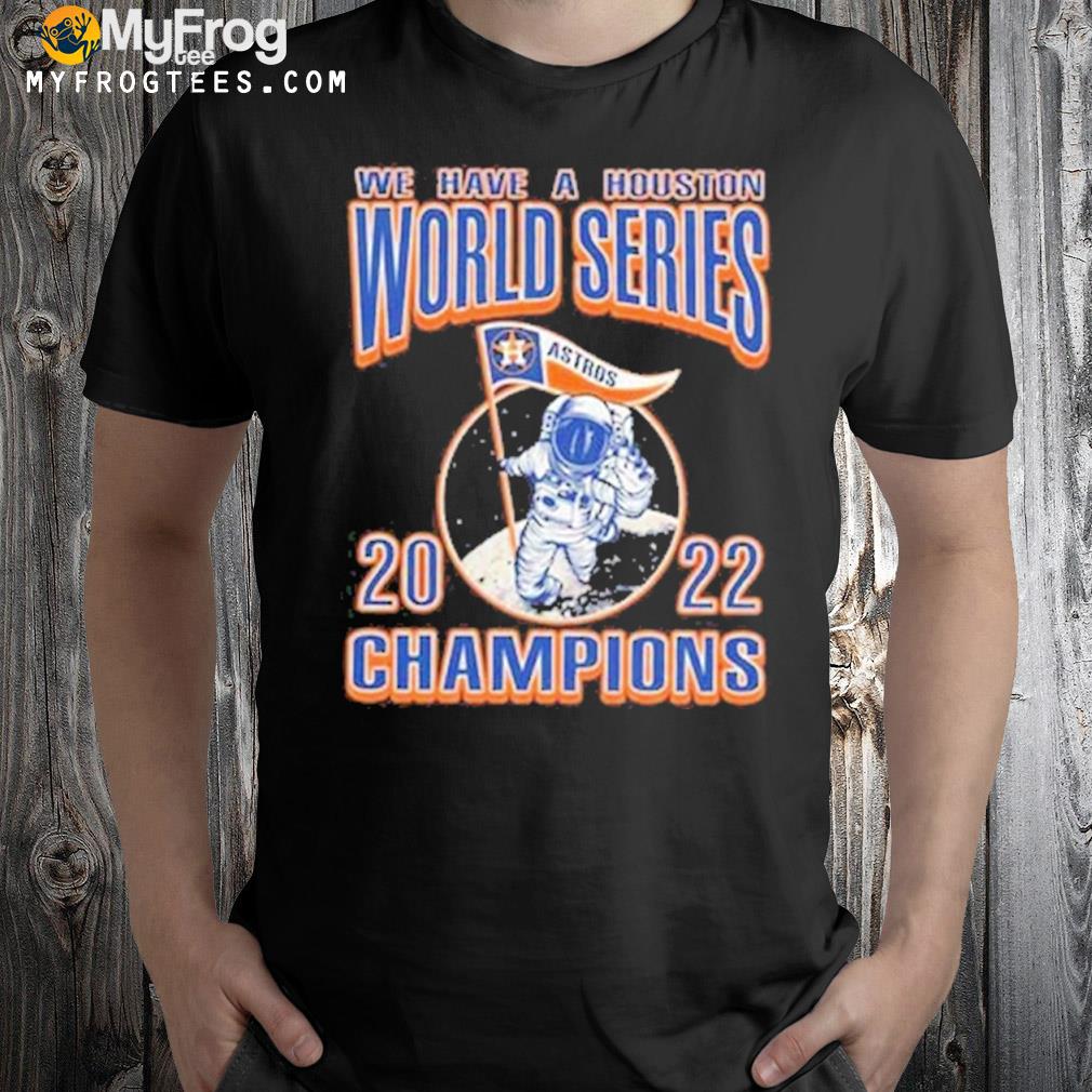 We have a houston astros ws champs styles 90s T-shirt