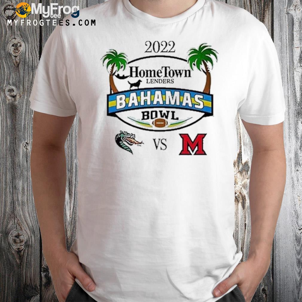 2022 Bahamas Bowl UAB Blazers vs Miami of Ohio Redhawks T-shirt