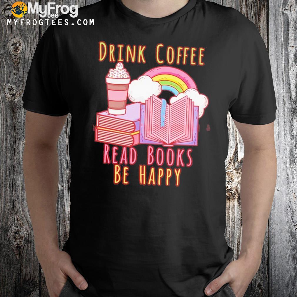 Drink coffee read books be happy book lover Ugly Christmas sweater