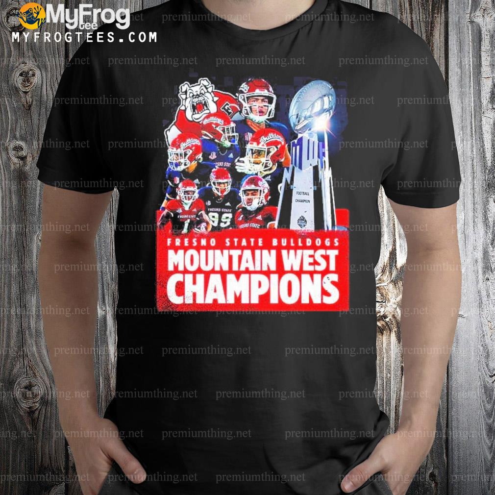 Fresno State Bulldogs Football Are 2022 Mountain West Champions Best T-Shirt