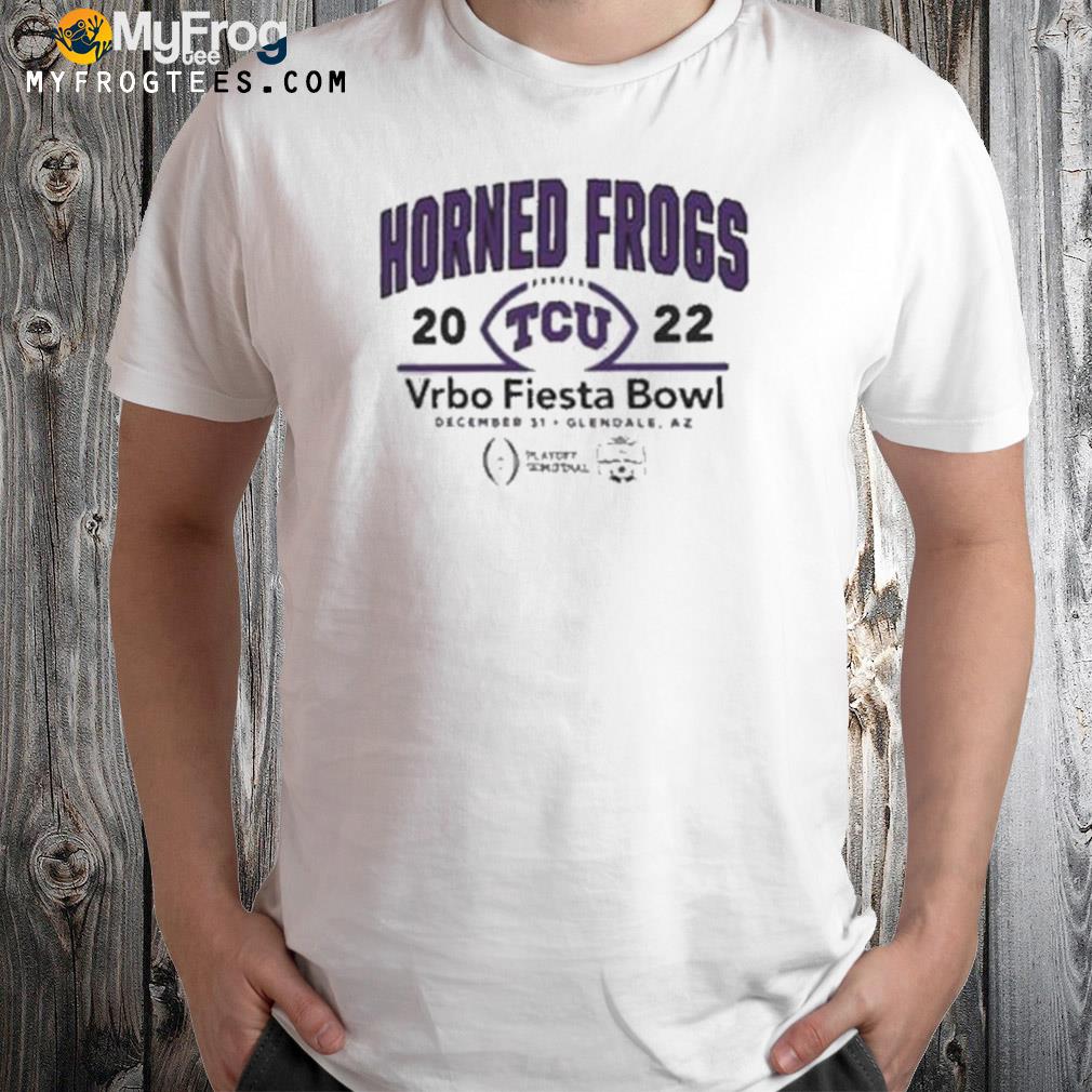 Horned frogs 2022 tcu vrbo fiesta bowl playoff shirt