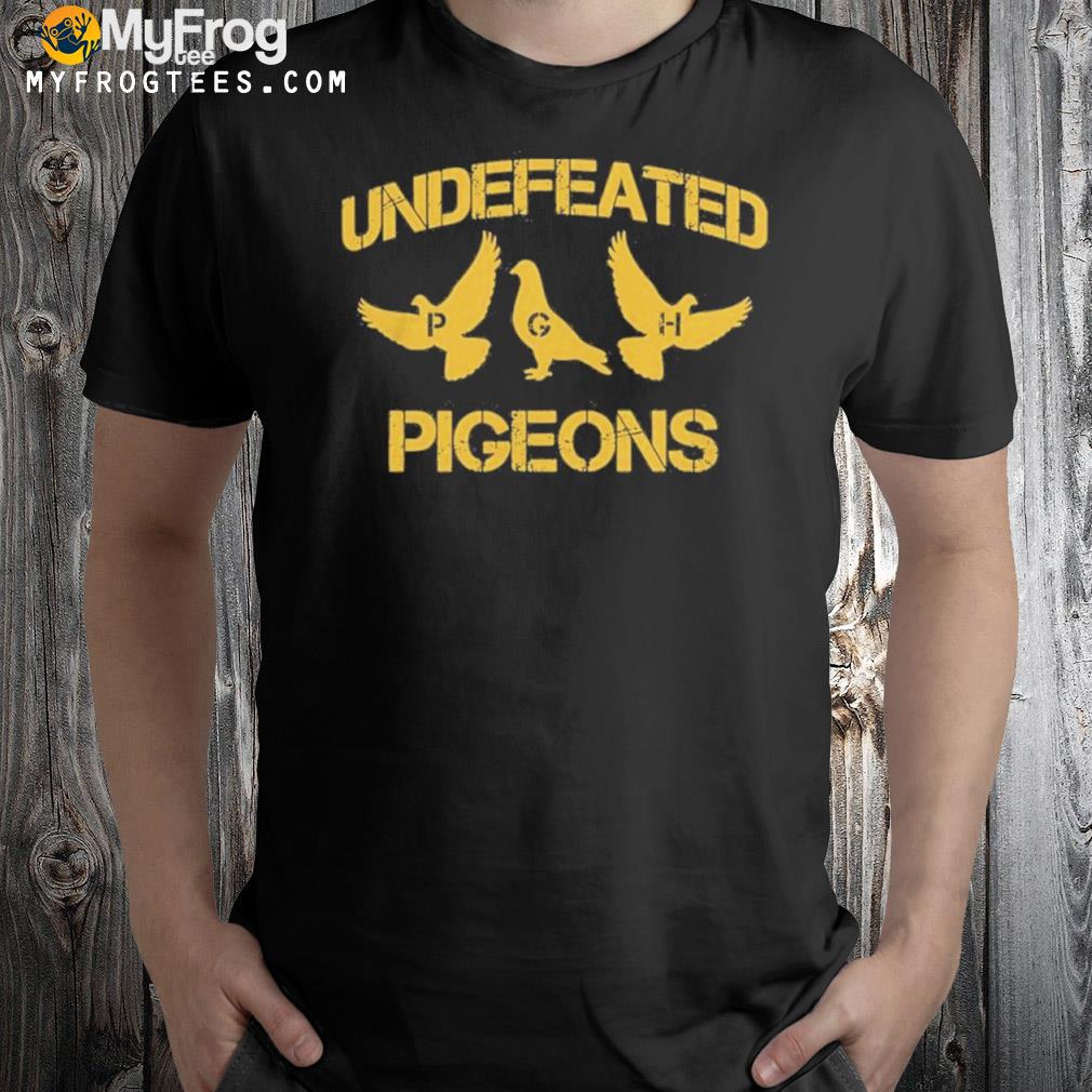 Pittsburgh Undefeated Pigeons Shirt