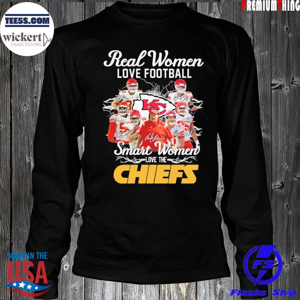 Real women love Football smart women love the Chiefs team player s LongSleeve