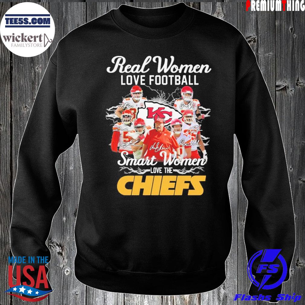 Real women love Football smart women love the Chiefs team player s Sweater