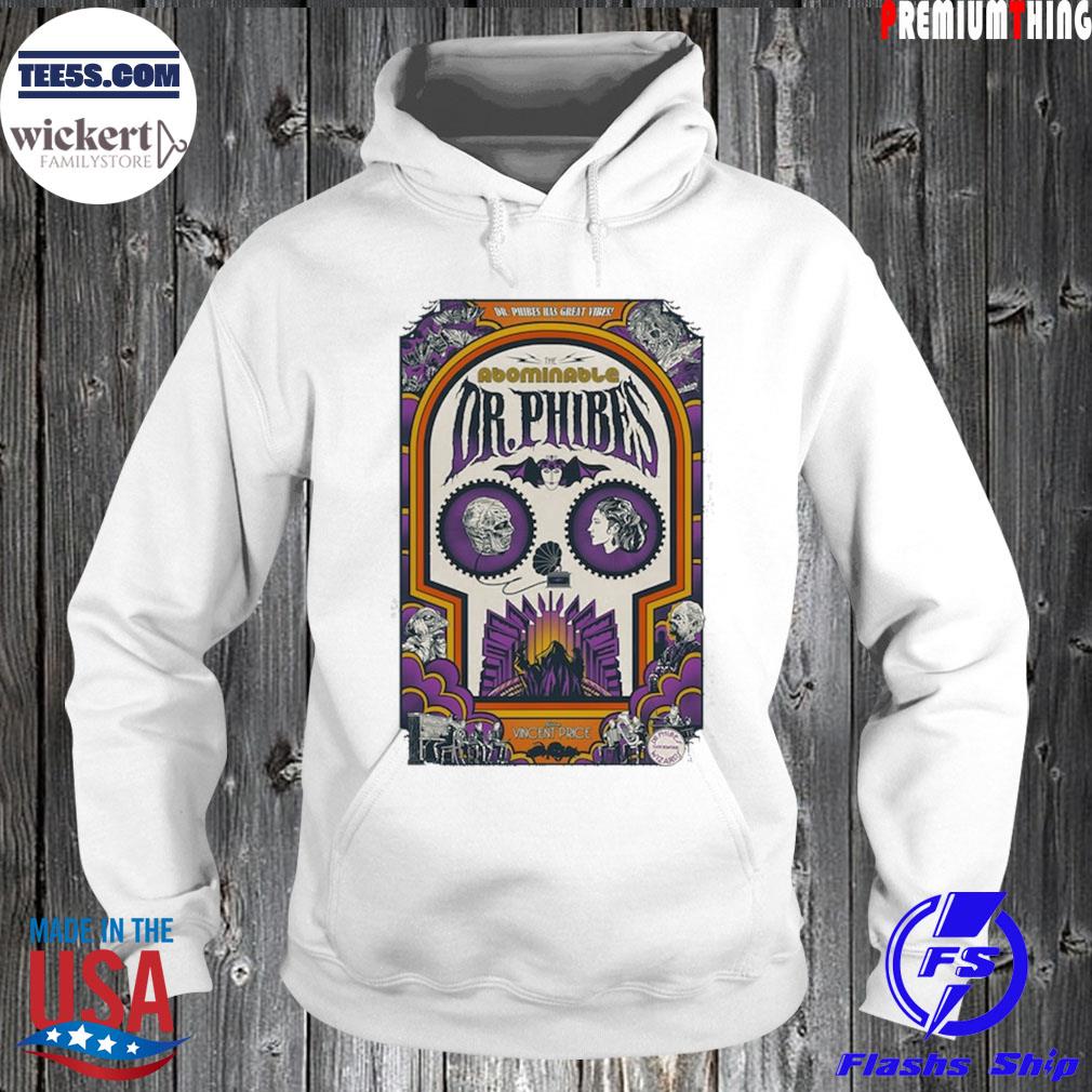 The abominable dr. Phibes has great vibes t-s Hoodie