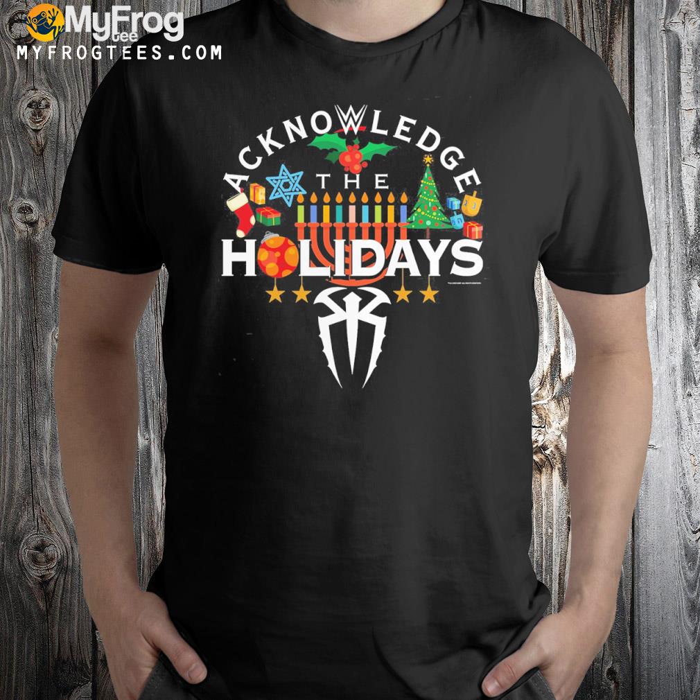The Bloodline Acknowledge The Holidays T-Shirt