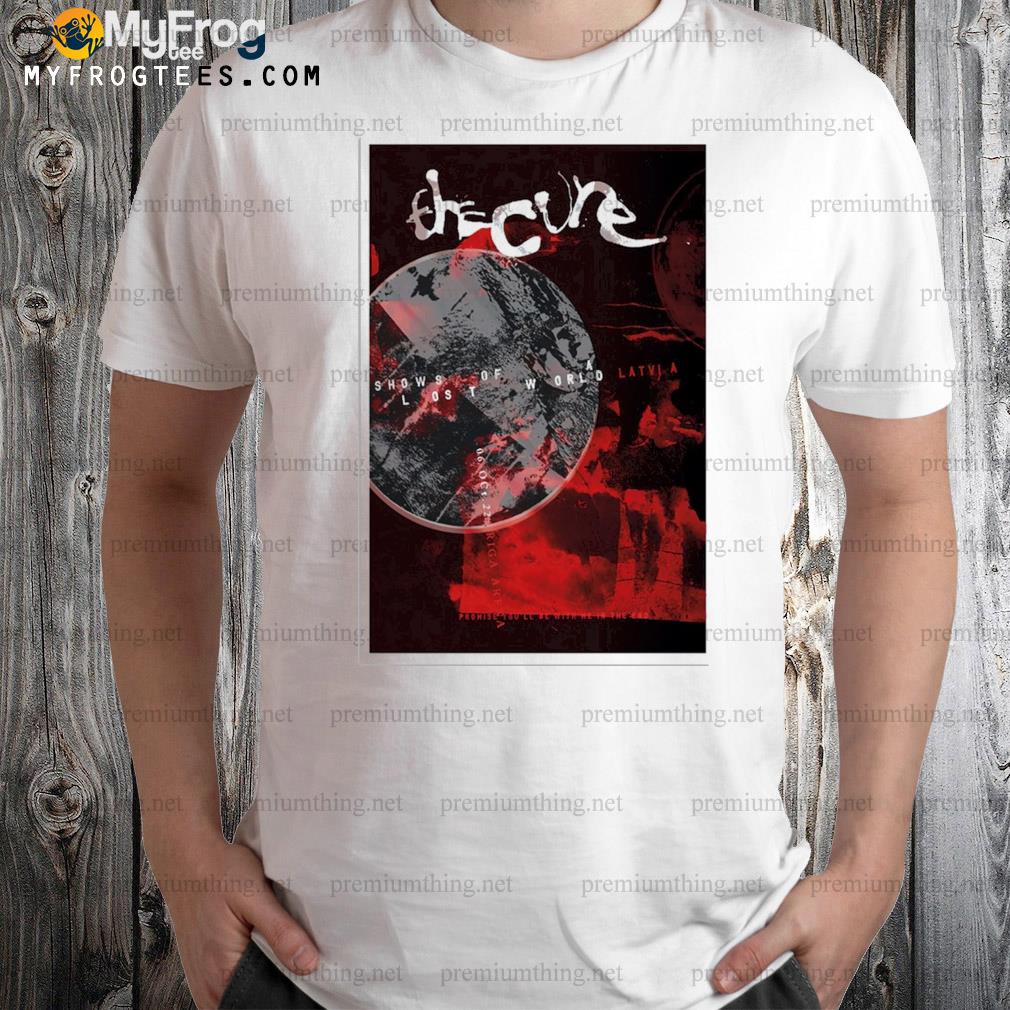 The cure 2022 riga event poster shirt