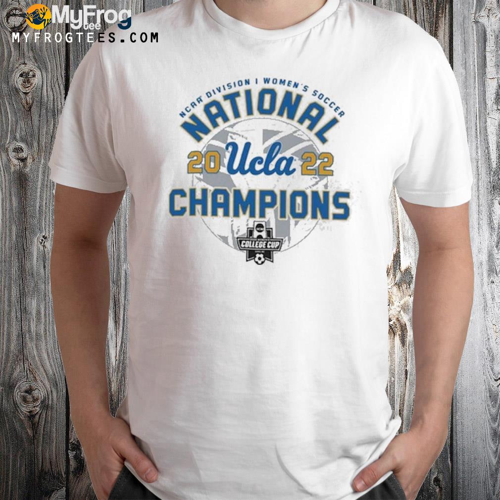 UCLA Bruins Champion 2022 NCAA Soccer National Champions T-Shirt