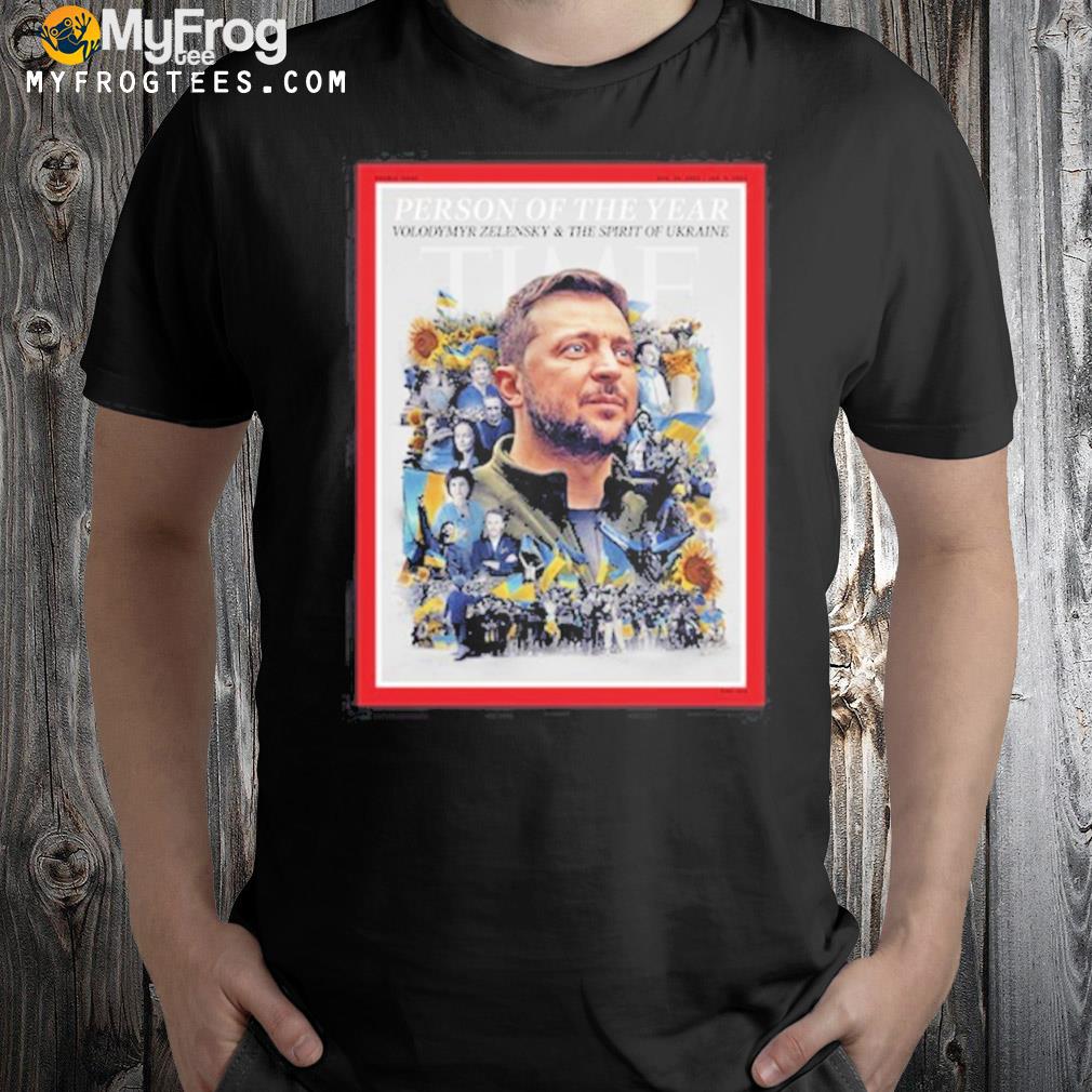 Ukrainian president volodymyr zelensky is time's 2022 person of the year shirt