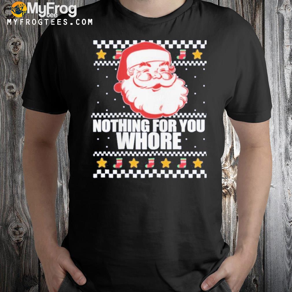 Whore Retro Santa Ugly Christmas Meme Sweatshirt