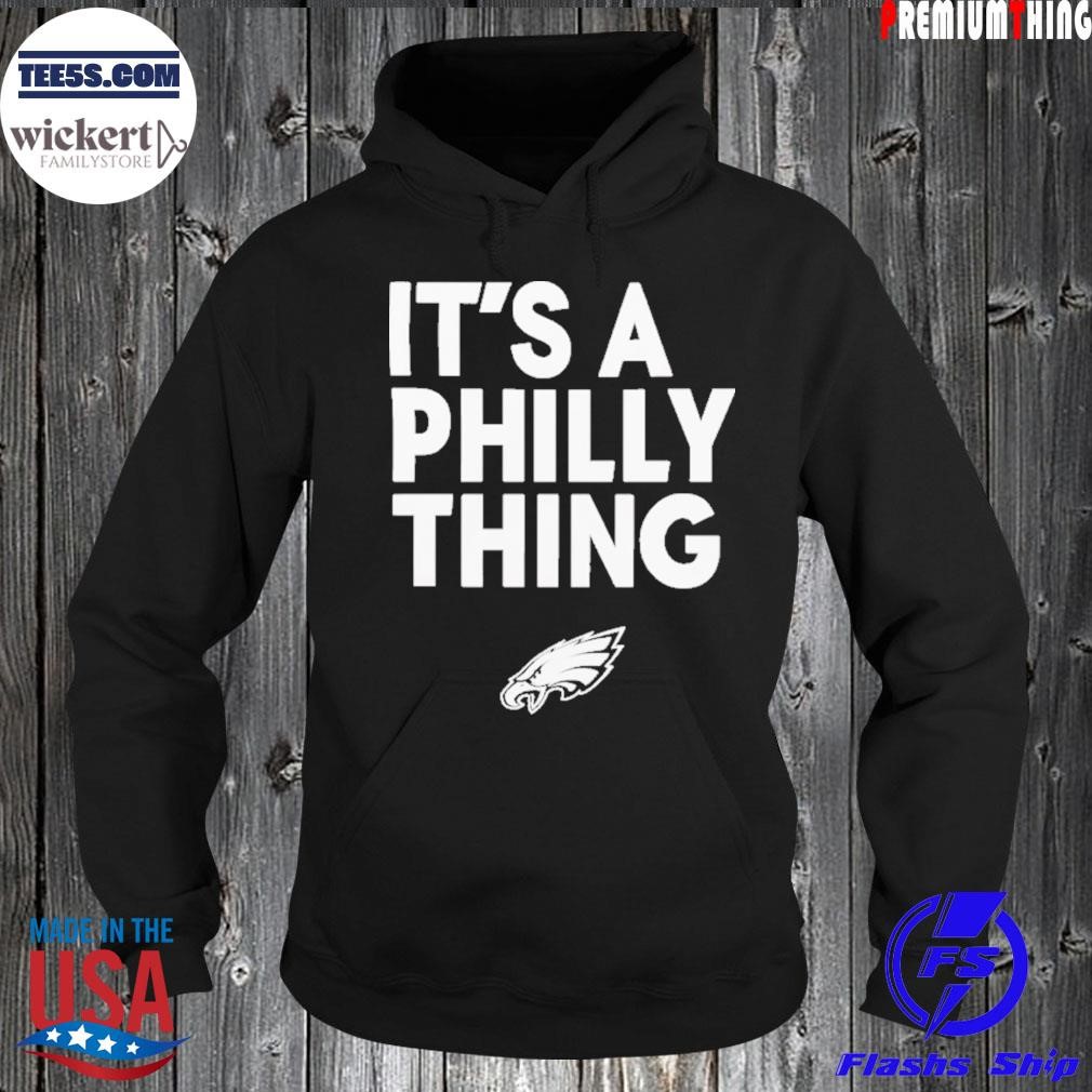 Philadelphia eagles it’s a philly thing Hoodie Hoodie.jpg