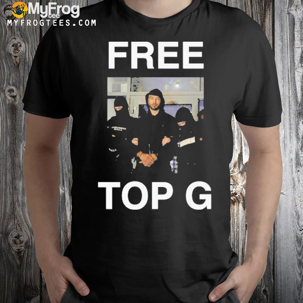 Free Andrew Tate Top G 2024 Shirt