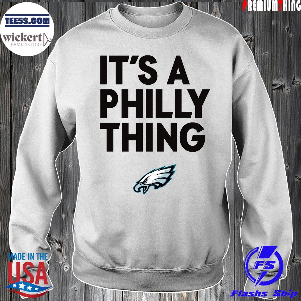 It’s a Philly thing white Philadelphia Eagles 2023 t-s Sweater