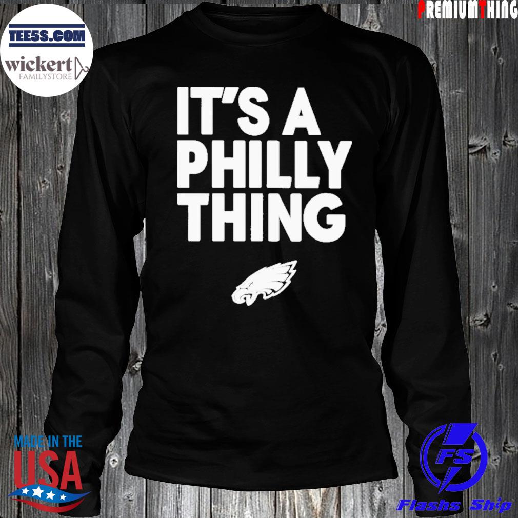 Store It's a philly thing 2023 Tee s LongSleeve