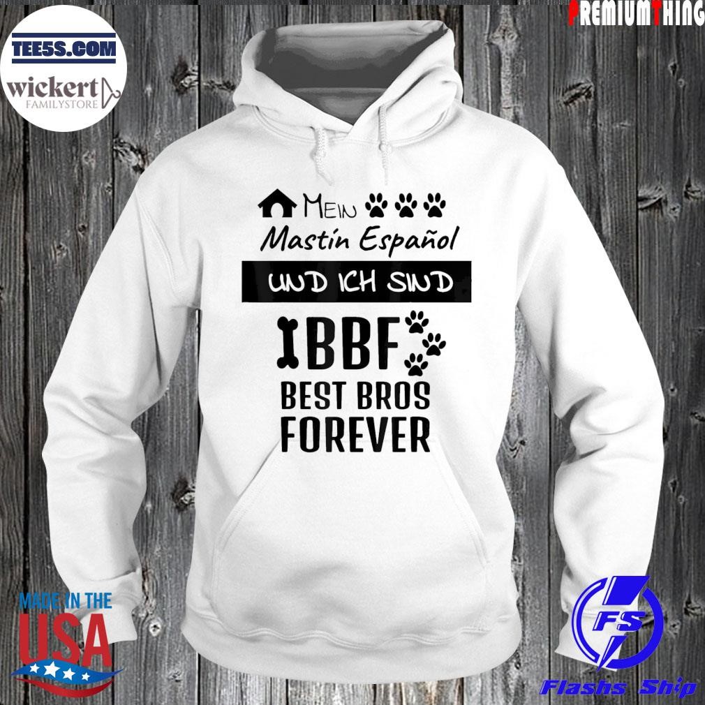 Mast'in espa~nol dog saying best Bros forever dogs black shirt Hoodie.jpg