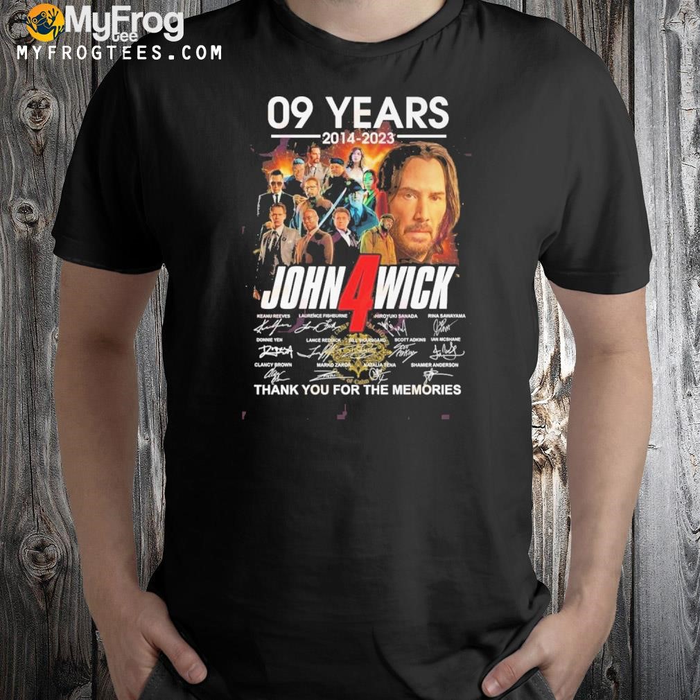 09 Years Of 2014 – 2023 John Wick Thank You For The Memories T-Shirt