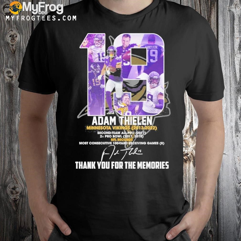 19 adam thielen Minnesota vikings 2013 2023 thank you for the memories shirt