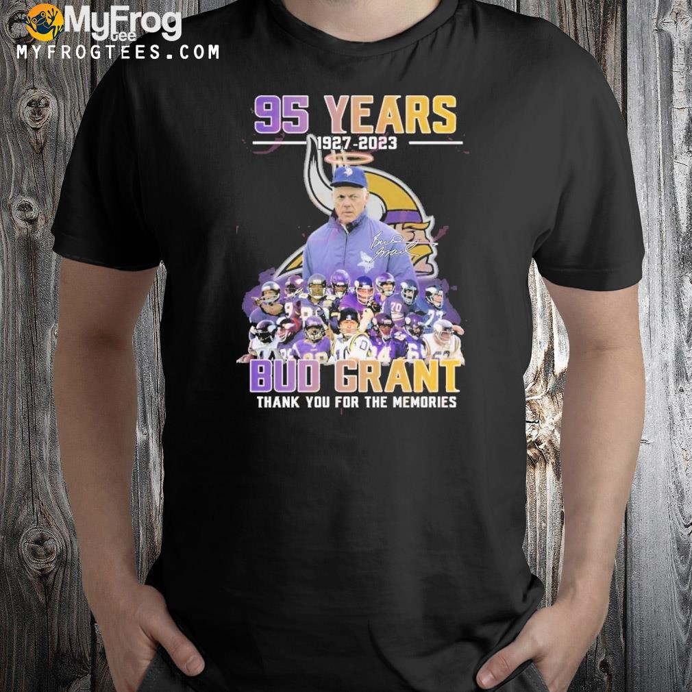 95 Years 1927 – 2023 Bub Grant Thank You For The Memories T-Shirt