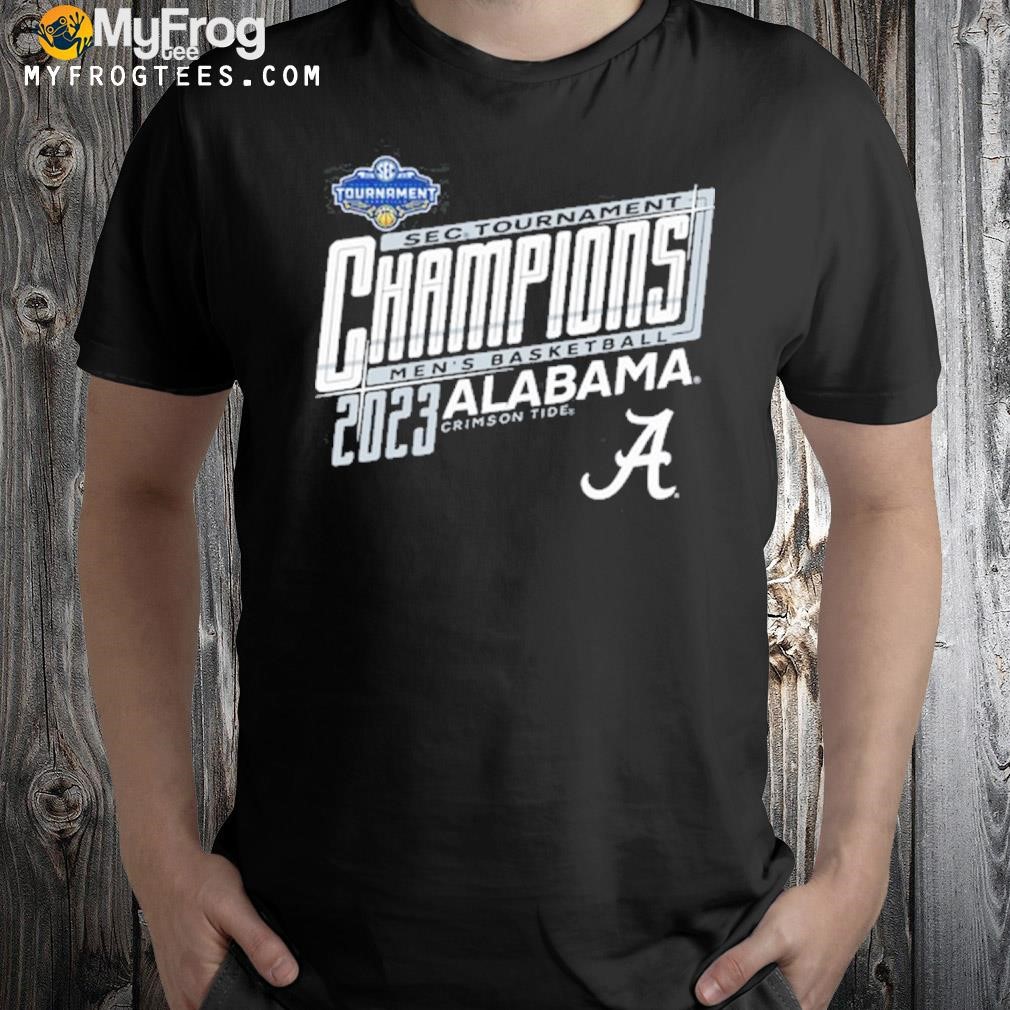 Alabama sec men's basketball tournament championship 2023 shirt