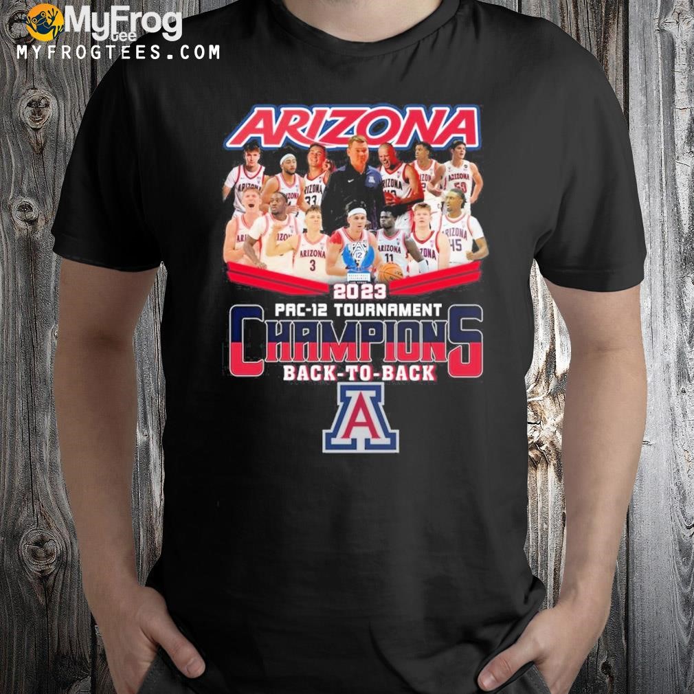 Arizona 2023 pac12 tournament champions back to back shirt