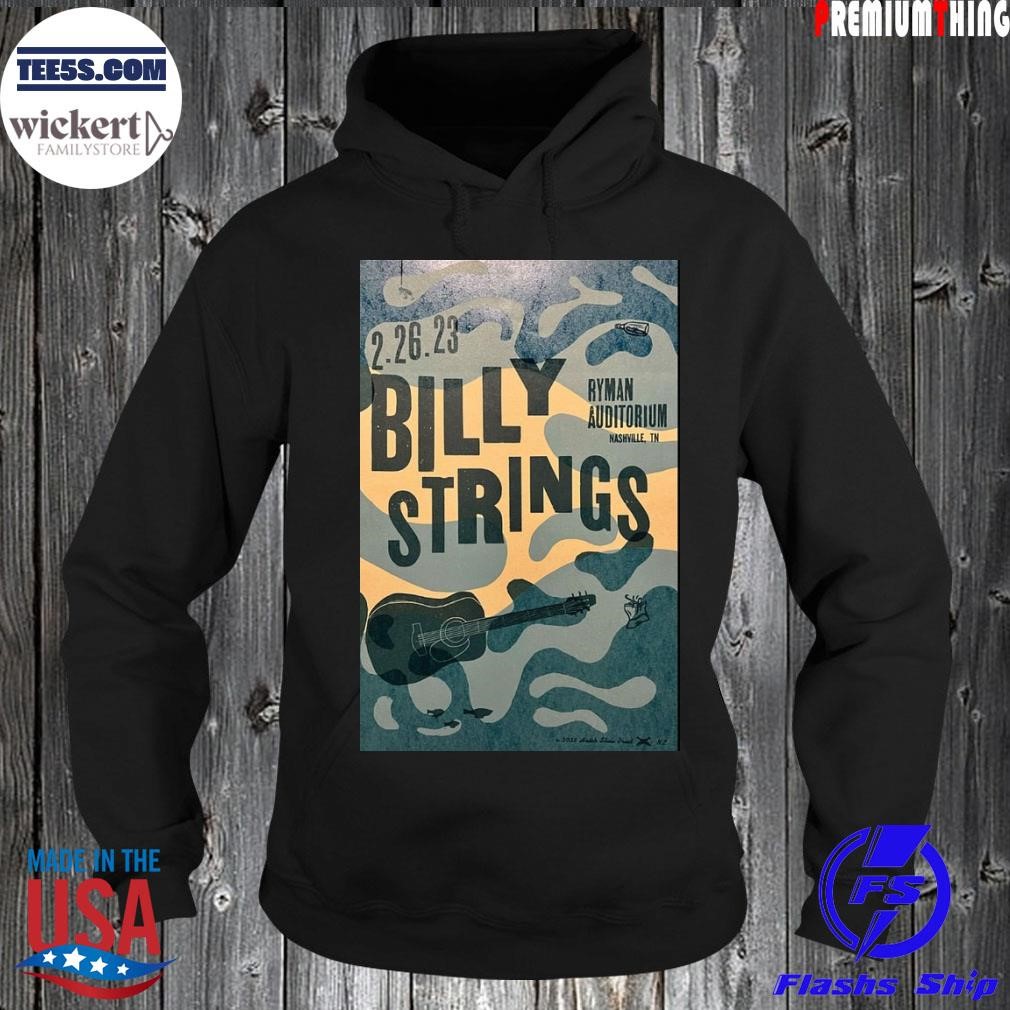 Billy strings live at the ryman auditorium nashville tn 2023 shirt Hoodie.jpg