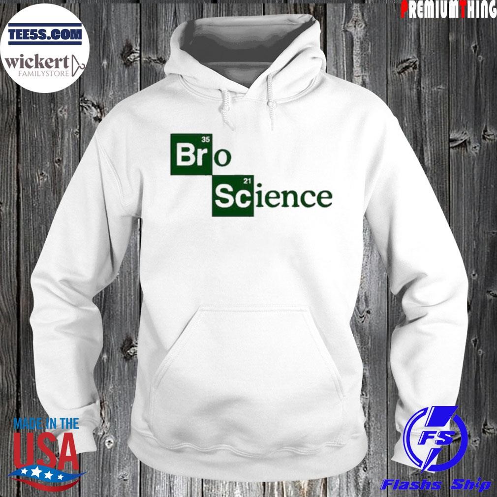 Bro science logo shirt Hoodie.jpg