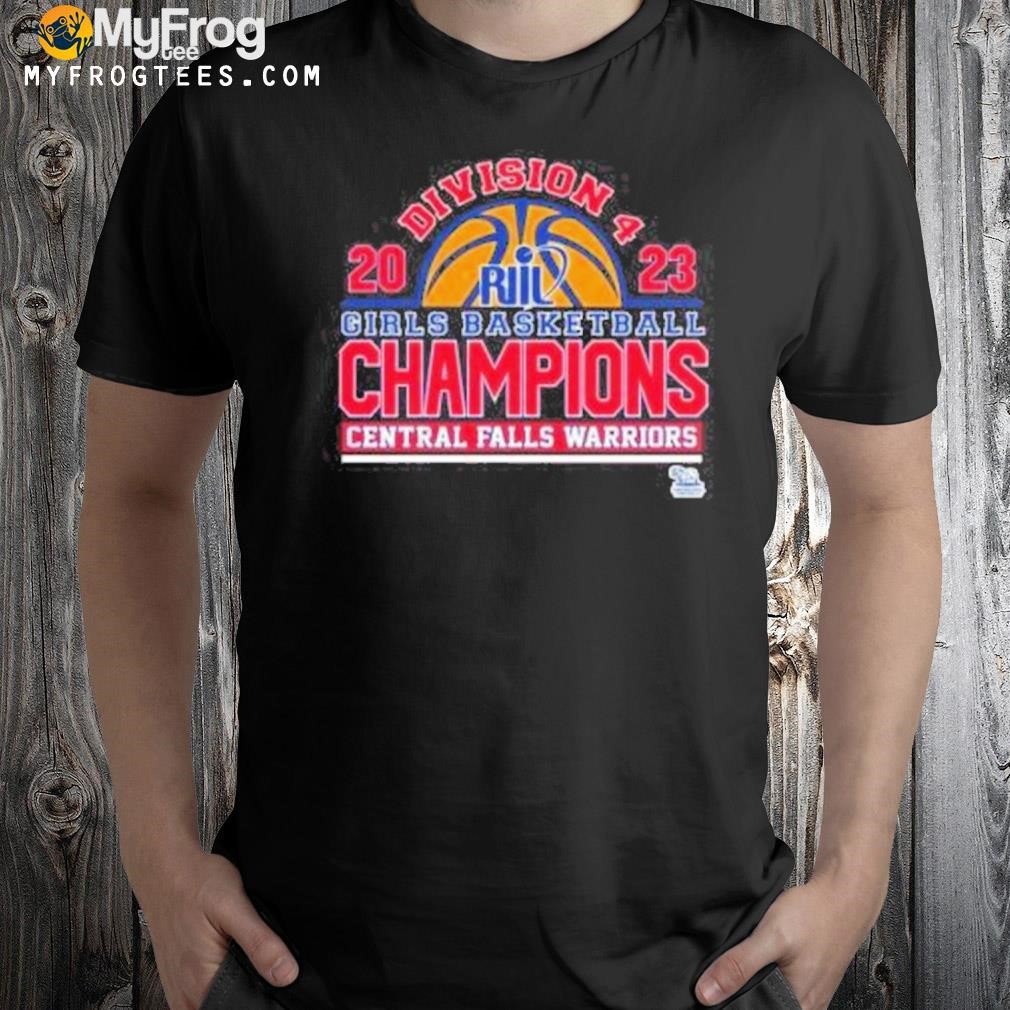 Division 2023 girls basketball champions central falls warriors t-shirt