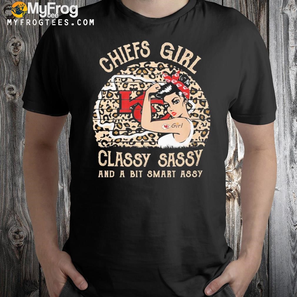 Kansas city Chiefs girl classy sassy and bit smart assy vintage 2023 t-shirt
