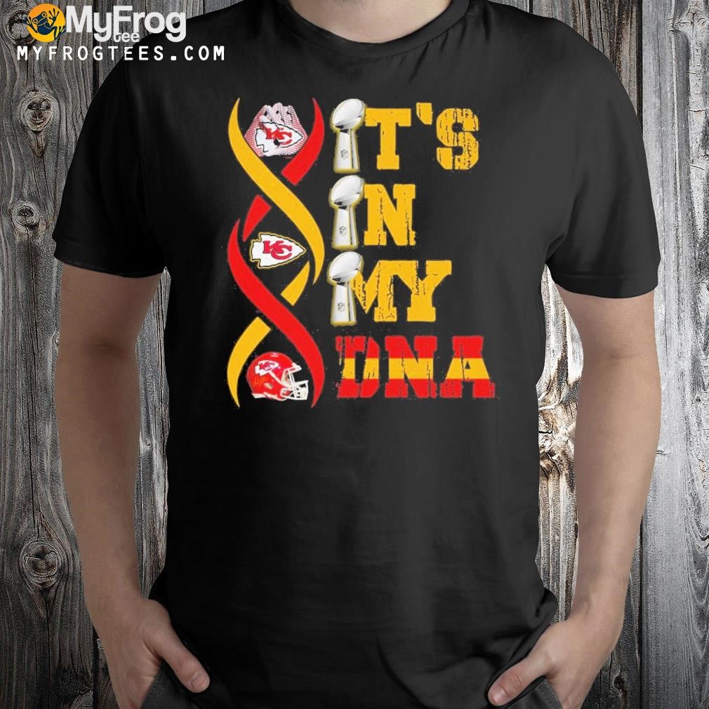 Kansas city Chiefs it's on my DNA shirt