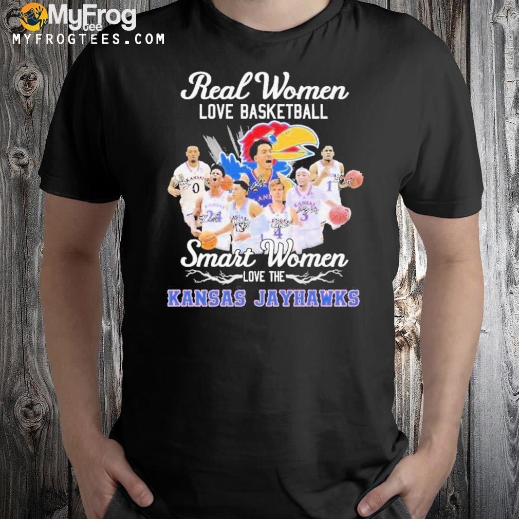 Official 2023 real women love basketball smart women love the Kansas jayhawks shirt