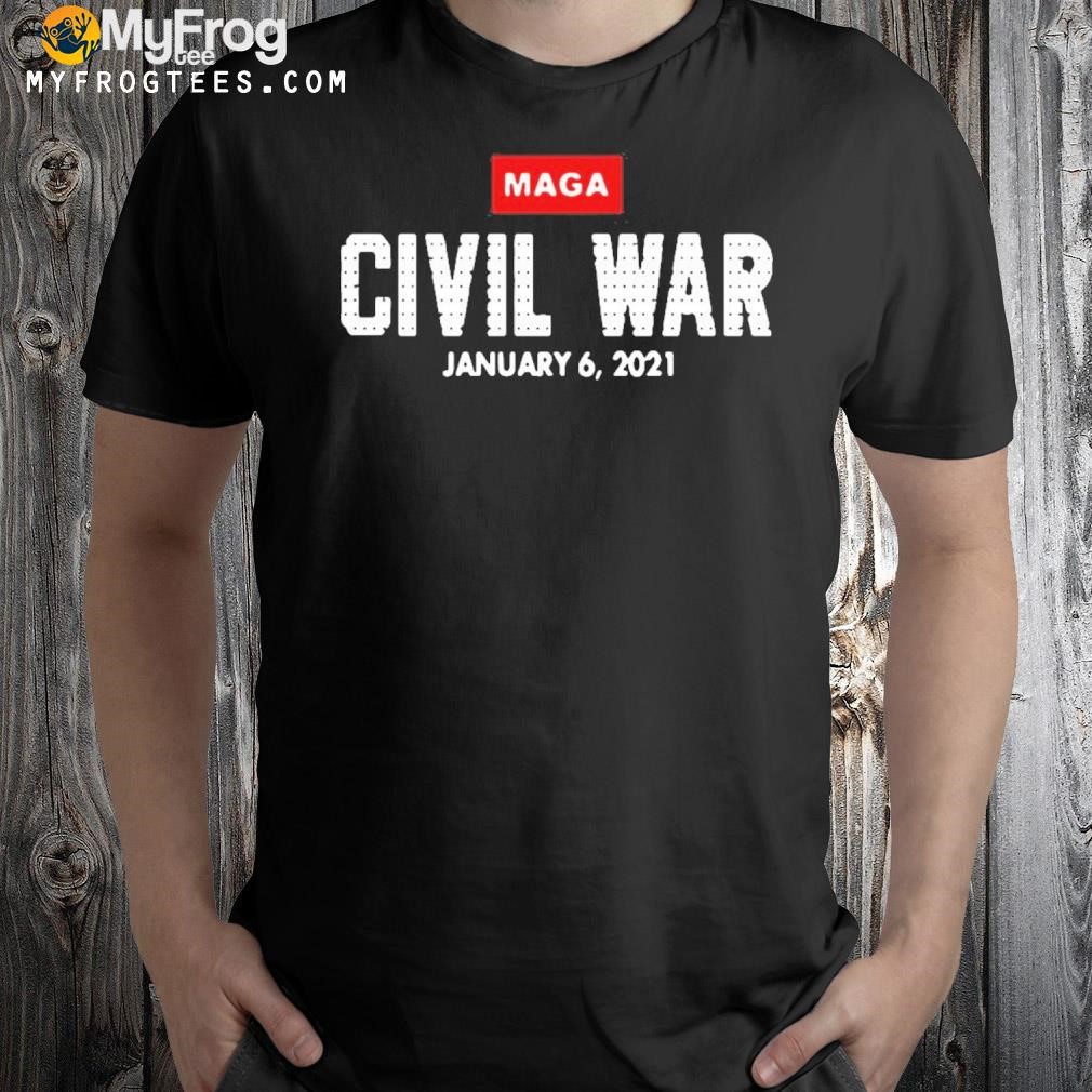 Official Maga Civil War January 6 2021 T-shirt