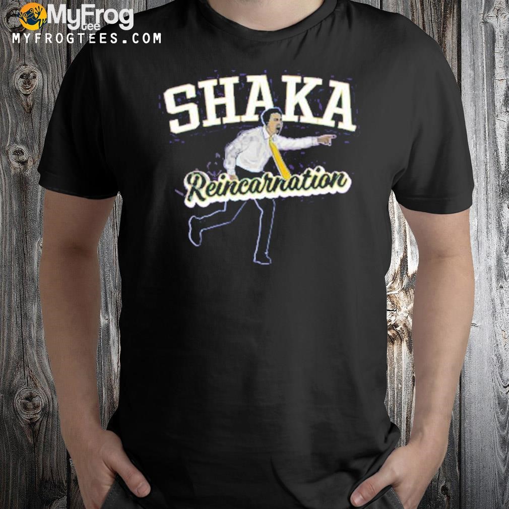 Play the hits shaka reincarnation shirt