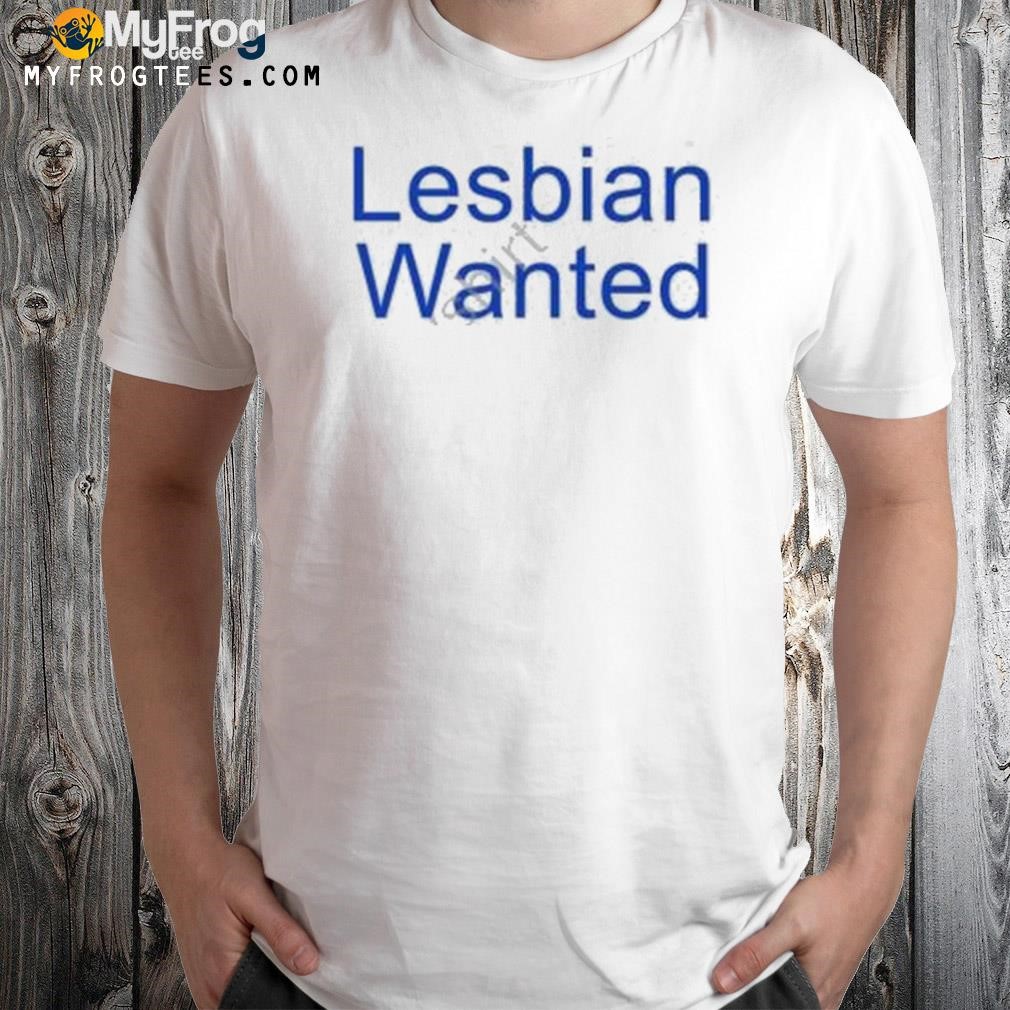 Roasted Titan lesbian wanted shirt