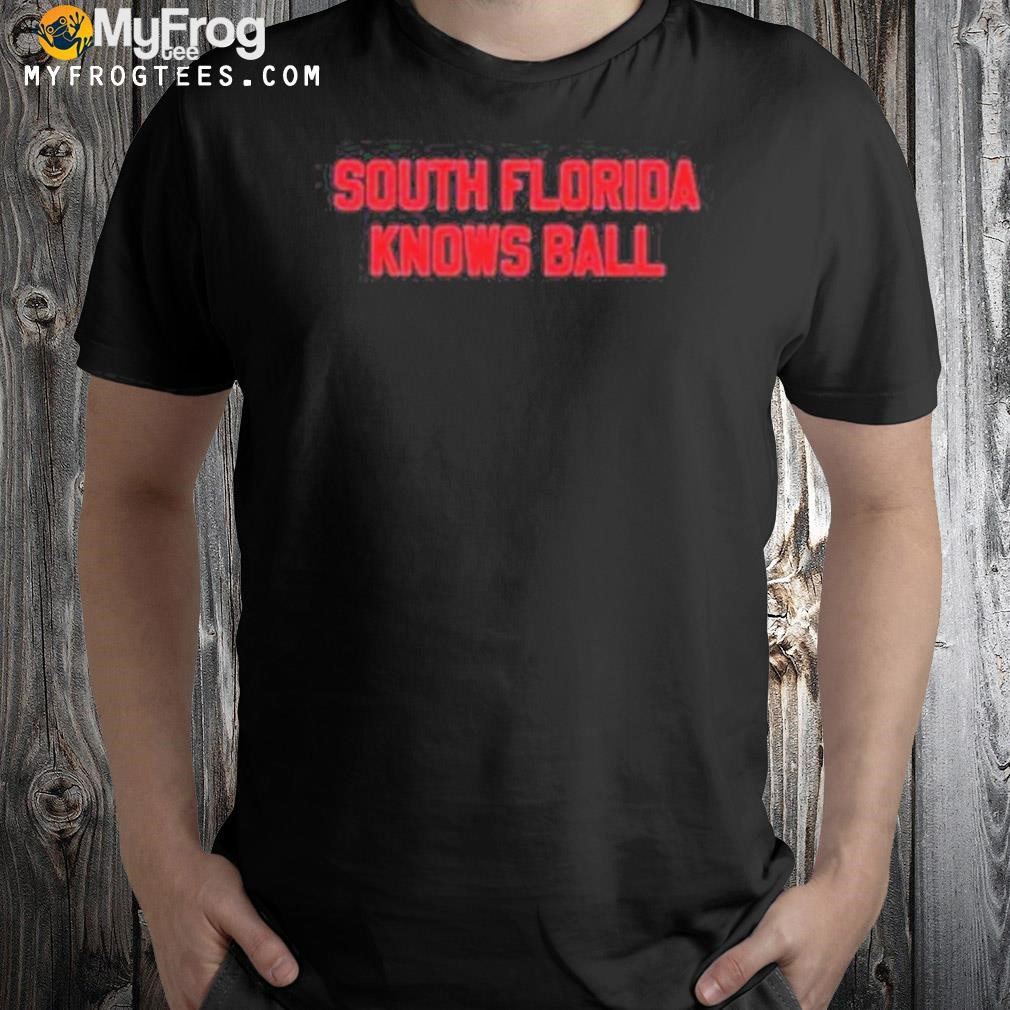 South Florida Knows Ball 2023 Shirt